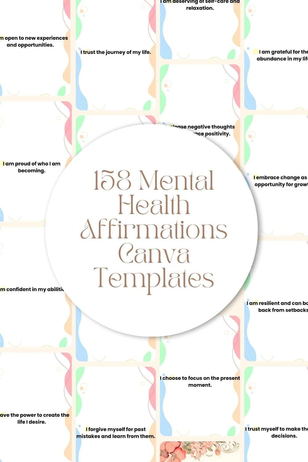 158 Mental Health Affirmations Canva Templates