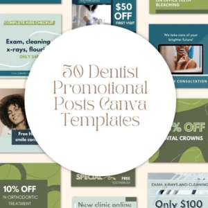 50 Dentist Promotional Posts Canva Templates